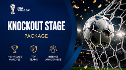 FIFA World Cup 2026 VIP Experience Hospitality Package Knockout Rounds